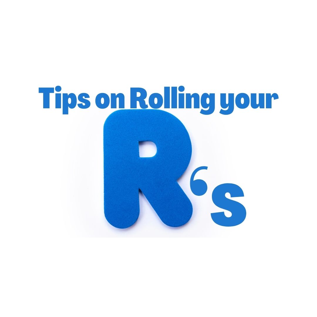 rolling your r's