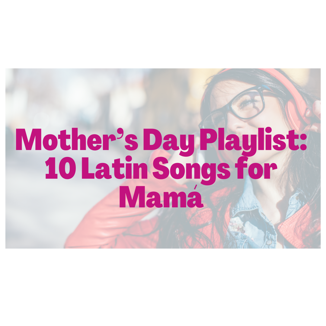 mother's Day playlist