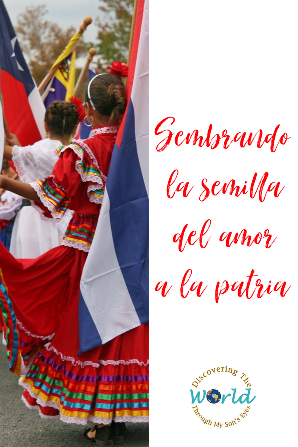 Sembrando la semilla del amor a la patria