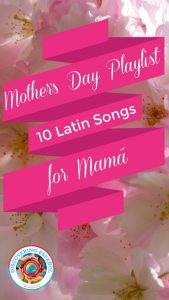 Mother's Day Playlist: Absolute Top 10 Latin Songs to Celebrate Mamá